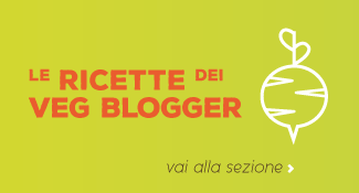 Un’intera sezione dedicata alle ricette dei veg blogger di Vegolosi.it