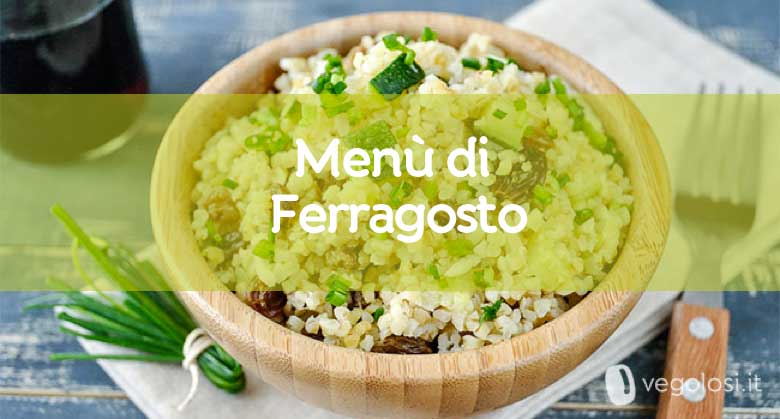 Menù di Ferragosto vegetriano