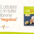 Vegolosi - Gribaudo editore