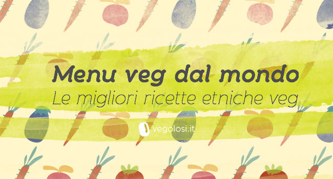 menu veg dal mondo