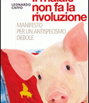 il maiale non fa la rivoluzione