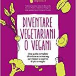 diventare vegetariani o vegani