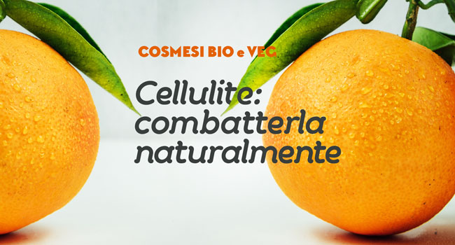 cellulite rimedi naturali