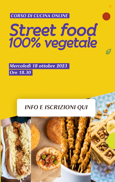 Corso di cucina vegana: street food