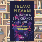 la natura è più grande di noi, Pievani