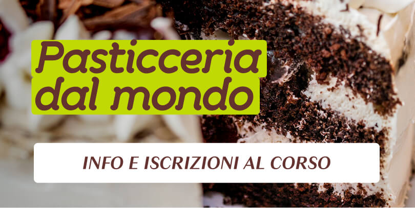 Pasticceria dal mondo, corso di cucina
