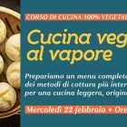 Corso cucina vegana al vapore: menu completo